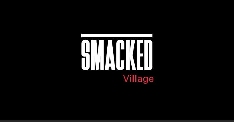 Smacked Village